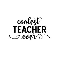 coolest teacher ever svg cut file