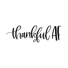 Thankful AF