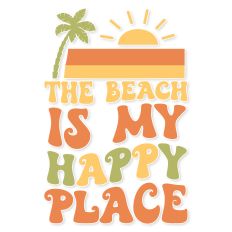 The beach is my happy place