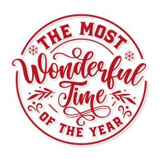 The Most Wonderful Time SVG Quote
