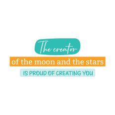 Religious Quote The Creator of the Moon and the Stars