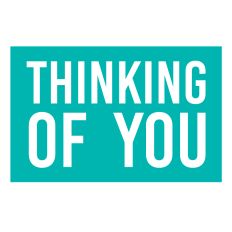 Thinking of You Bold Sentiment