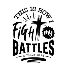 This is how I fight my battles