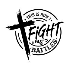 This is how I fight my battles