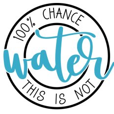This is Not Water Drinkware Phrase