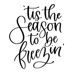 'Tis the Season to be Freezin'