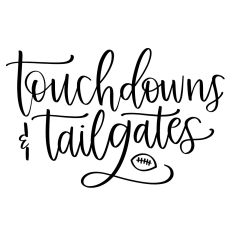 Touchdowns and Tailgates