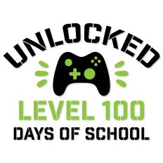 Unlocked Level 100 Days of School, Gamer
