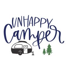 Unhappy Camper