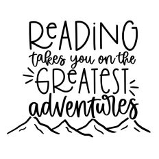 reading takes you on the greatest adventures