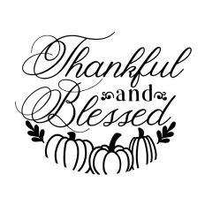 thankful and blessed round sign 
