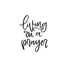 Living On A Prayer