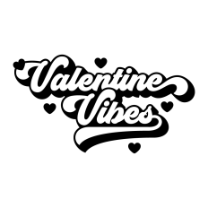 Valentine Vibes SVG | Valentine's Day SVG