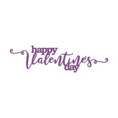Valentines Day Happy Valentines Day