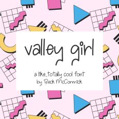 Valley Girl Sans