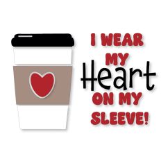 I wear my Heart on my Sleeve - SVG cut file