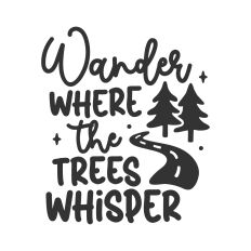 Wander Where the Trees Whisper