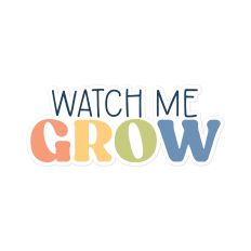 Watch Me Grow