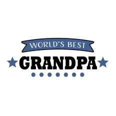 World’s Best Grandpa SVG – Father’s Day or Grandparents Day Cut File for Silhouette