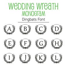 Wedding Wreath Monogram - Full Alphabet Dingbats Font for Silhouette Studio