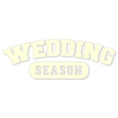 Wedding Season