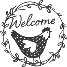 Welcome Chicken Sign