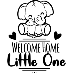 welcome home little one, cute elephant decal