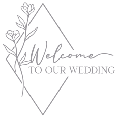 Welcome To Our Wedding Diamond Design