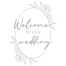 Welcome To Our Wedding With Floral Border