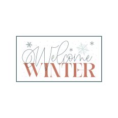 Welcome Winter
