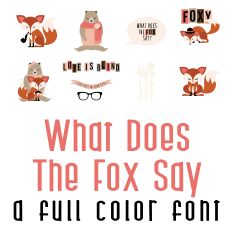 What Does the Fox Say Full Color Font