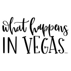 What Happens in Vegas