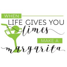 Party Drinking Decor - When life give you limes 