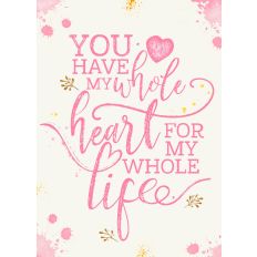 Valentine's Day Card Cover - You have my whole heart