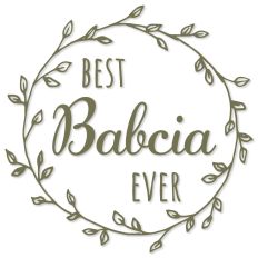 Best Babcia Ever