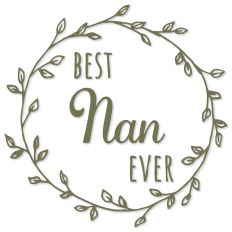 Best Nan Ever Mother's Day Wreath