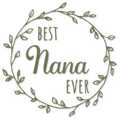 Best Nana Ever Wreath