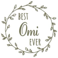 Best Omi Ever Wreath (Mother's Day)
