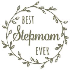 Best Stepmom Ever Mother's Day Wreath