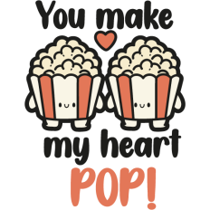 you make my heart pop!