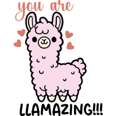 cute llama in love "you are llamazing"
